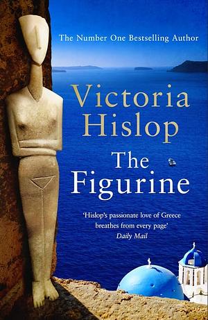 The Figurine by Victoria Hislop