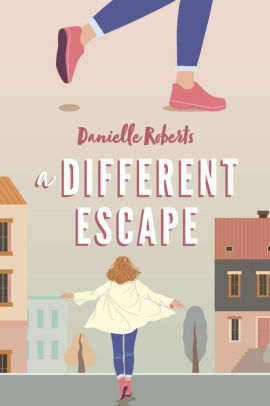 A Different Escape by Danielle Roberts