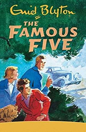 The Famous Five Complete Collection: 22 in 1 All 21 full length stories and all Short Stories!!!! by Enid Blyton