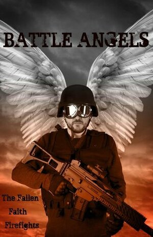 Battle Angels (The Myth and the Dead) by Edward Teach