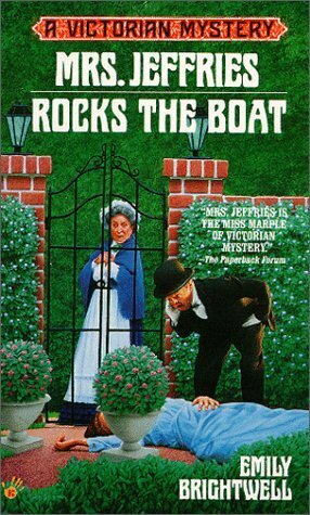 Mrs. Jeffries Rocks the Boat by Emily Brightwell