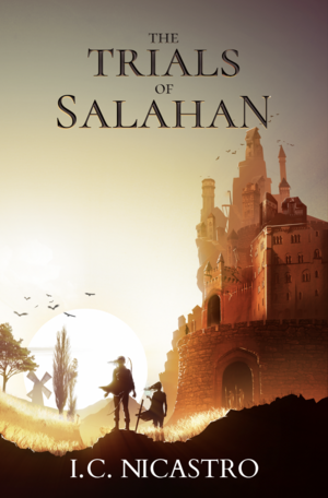 The Trials of Salahan by I.C. Nicastro