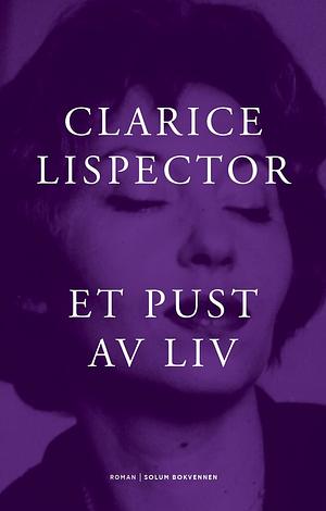 Et pust av liv by Clarice Lispector