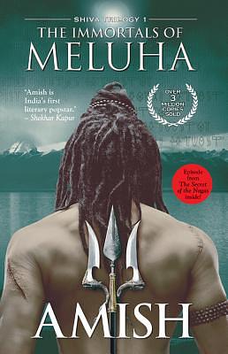 The Immortals of Meluha by Amish