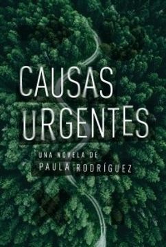 Causas Urgentes by Paula Rodríguez