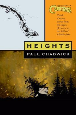Concrete, Volume 2: Heights by Paul Chadwick
