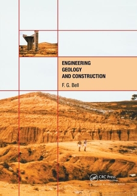 Engineering Geology and Construction by Fred G. Bell