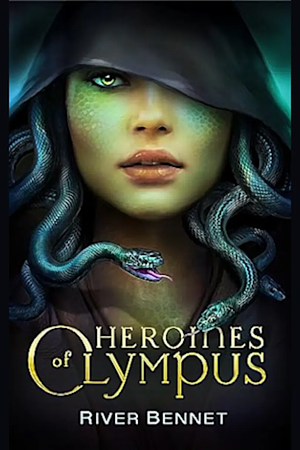 Heroines of Olympus by River Bennet