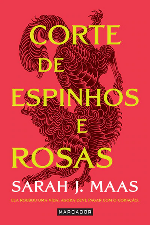 Corte de Espinhos e Rosas by Sarah J. Maas