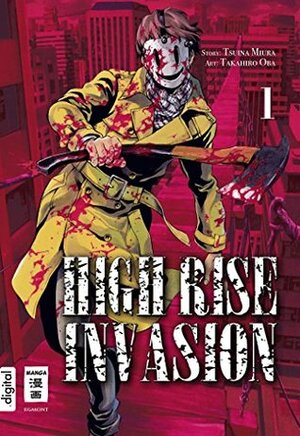 High Rise Invasion, Band 1 by Tsuina Miura, Takahiro Oba