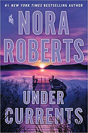 Curenții din adâncuri by Nora Roberts