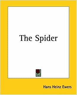 The Spider by Hanns Heinz Ewers