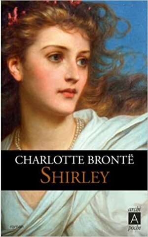 Shirley by Charlotte Brontë
