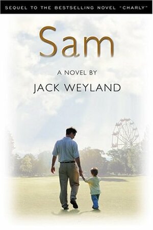 Sam by Jack Weyland