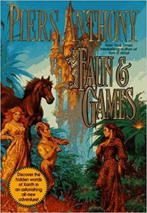 Faun and Games by Piers Anthony