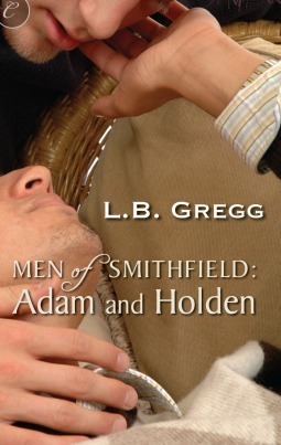 Adam and Holden by Shannon Gunn, L.B. Gregg