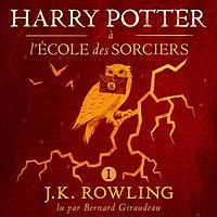 Harry Potter à l'école des sorciers by J.K. Rowling