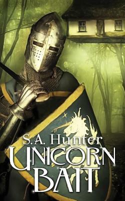 Unicorn Bait by S.A. Hunter