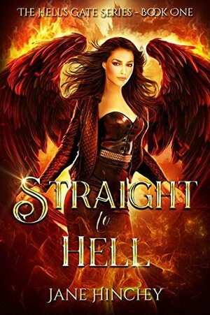 Straight to Hell by Jane Hinchey