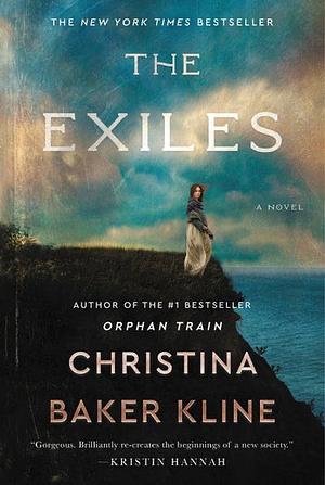 The Exiles by Christina Baker Kline