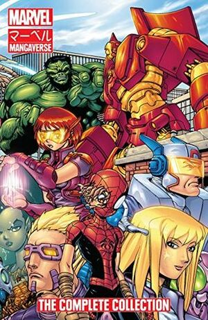 Marvel Mangaverse: The Complete Collection by Chuck Austen, UDON, Lea Hernandez Seidman, Ben Dunn