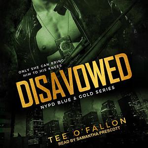 Disavowed by Tee O'Fallon