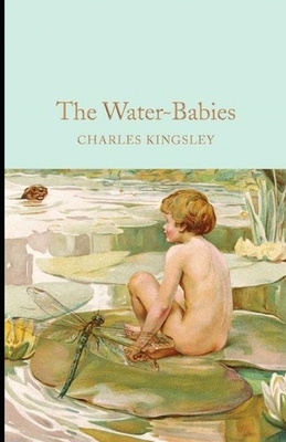 The Water-Babies Illustrated by Charles Kingsley