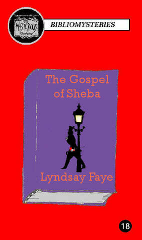 The Gospel of Sheba by Lyndsay Faye