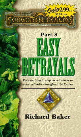 Easy Betrayals by Richard Baker