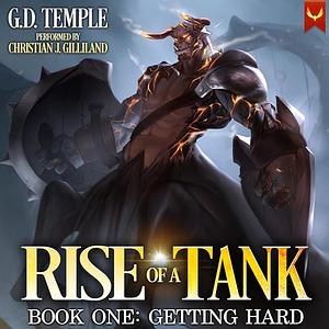 Rise of a Tank by G.D,. Temple