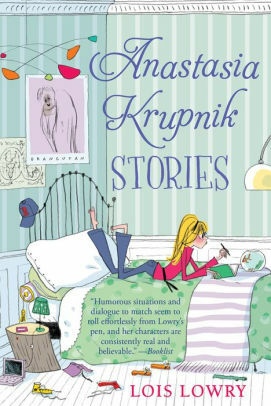 Anastasia Krupnik Stories by Lois Lowry
