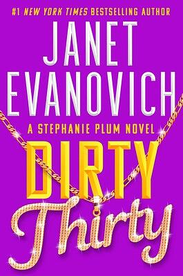 Dirty Thirty by Janet Evanovich