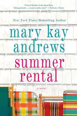 Summer Rental by Mary Kay Andrews
