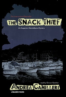 The Snack Thief by Andrea Camilleri