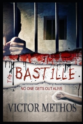 The Bastille by Victor Methos