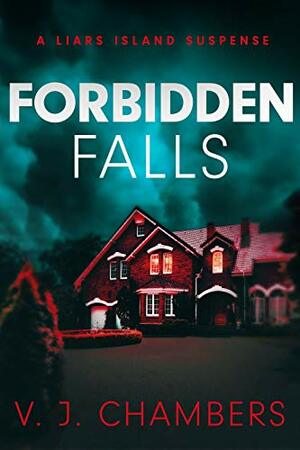 Forbidden Falls by V.J. Chambers