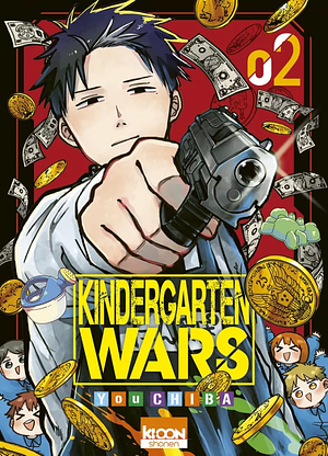 Kindergarten Wars, Tome 02 by You Chiba