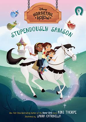 Stupendously Samson by Kiki Thorpe