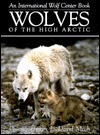 Wolves of the High Arctic by L. David Mech