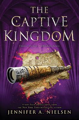 The Captive Kingdom by Jennifer A. Nielsen