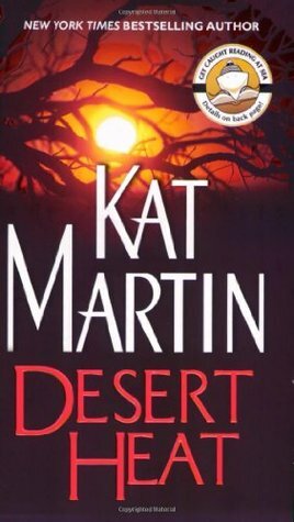 Desert Heat by Kat Martin