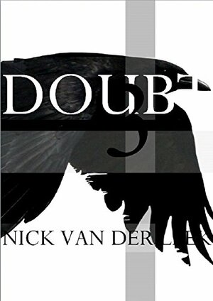 DOUBT 3: The Madeleine McCann Mystery (Gone Girl Book 3) by Lisa Wilson, Nick van der Leek