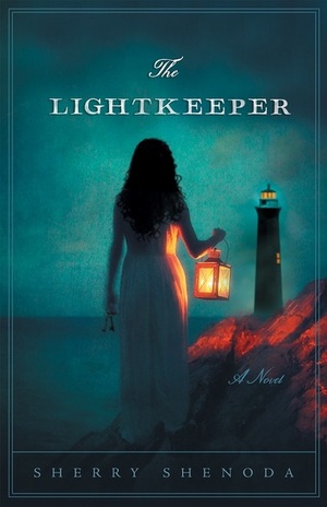 The Lightkeeper: A Novel by Sherry Shenoda
