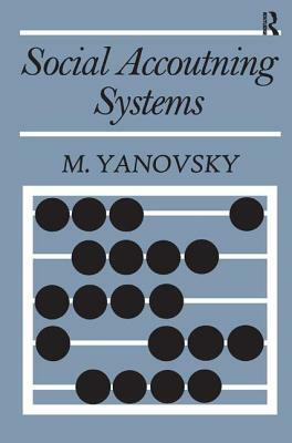 Social Accounting Systems by M. Yanovsky, Louis Filler
