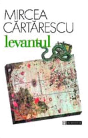 Levantul by Mircea Cărtărescu