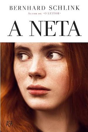 A Neta by Bernhard Schlink, Bernhard Schlink