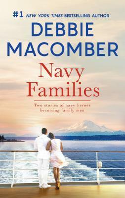 Navy Families: Navy Baby\\Navy Husband by Debbie Macomber