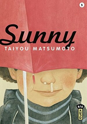 Sunny - Tome 5 by Taiyo Matsumoto, Thibaud Desbief