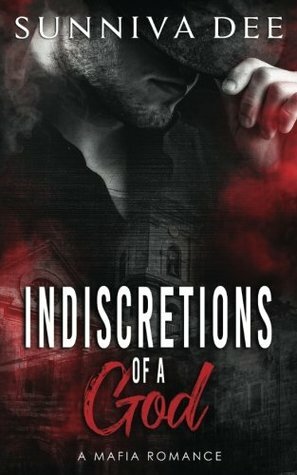 Indiscretions of a God by Sunniva Dee