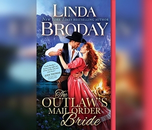 The Outlaw's Mail Order Bride by Linda Broday